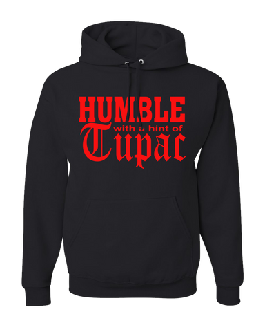 HUMBLE WITH A HINT OF HOOD ADULT Hoodie